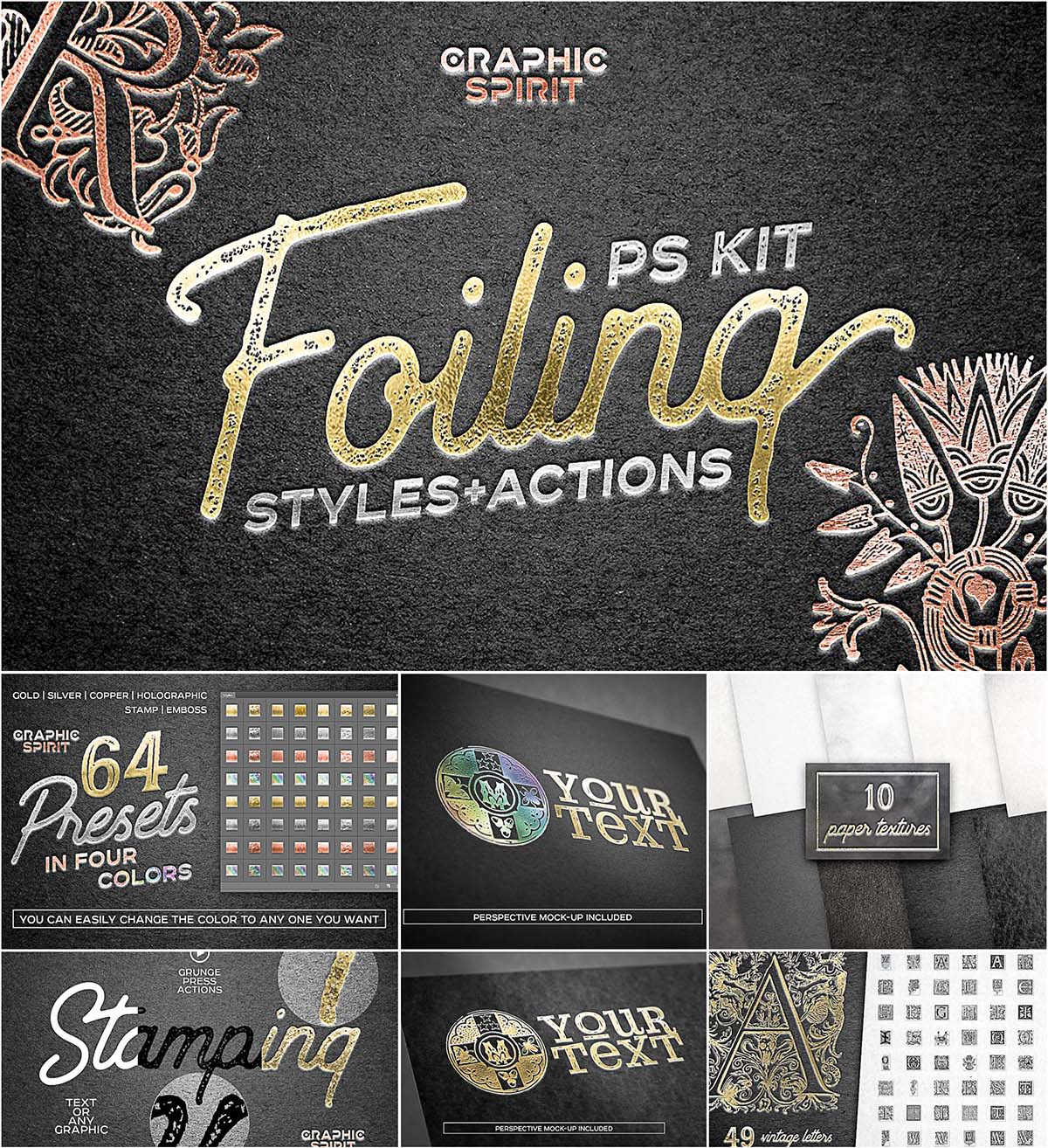 Foiling styles and actions