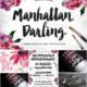 Manhattan darling typeface with bonus vectors